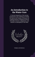 Introduction to the Water-Cure