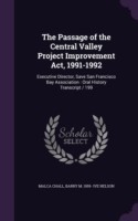 Passage of the Central Valley Project Improvement ACT, 1991-1992