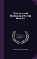 Poetry and Philosophy of George Meredith