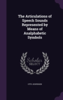 Articulations of Speech Sounds Represented by Means of Analphabetic Symbols