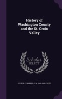 History of Washington County and the St. Croix Valley