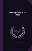 Leading Cases in the Bible