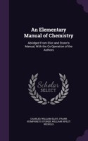 Elementary Manual of Chemistry