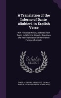 Translation of the Inferno of Dante Alighieri, in English Verse