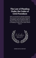 Law of Pleading Under the Codes of Civil Procedure
