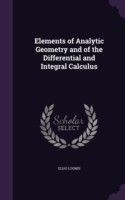 Elements of Analytic Geometry and of the Differential and Integral Calculus