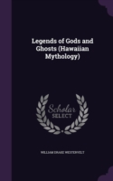 Legends of Gods and Ghosts (Hawaiian Mythology)