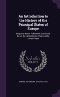 Introduction to the History of the Principal States of Europe