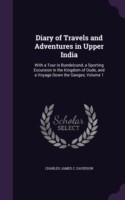 Diary of Travels and Adventures in Upper India