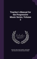 Teacher's Manual for the Progressive Music Series, Volume 2