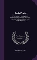 Bush-Fruits