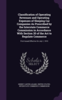 Classification of Operating Revenues and Operating Expenses of Sleeping Car Companies as Prescribed by the Interstate Commerce Commission in Accordance with Section 20 of the ACT to Regulate Commerce