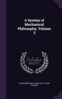 System of Mechanical Philosophy, Volume 3