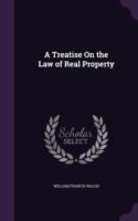 Treatise on the Law of Real Property