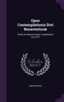 Opus Contemplationis Divi Bonaventurae