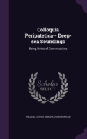 Colloquia Peripatetica-- Deep-Sea Soundings