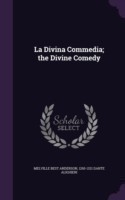 Divina Commedia; The Divine Comedy