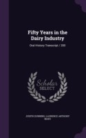 Fifty Years in the Dairy Industry