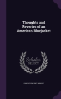 Thoughts and Reveries of an American Bluejacket