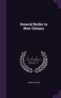 General Butler in New Orleans