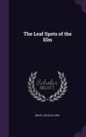 Leaf Spots of the ELM