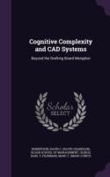 Cognitive Complexity and CAD Systems