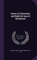 Down in Tennessee and Back by Way of Richmond