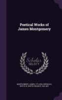 Poetical Works of James Montgomery