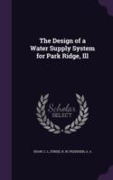 Design of a Water Supply System for Park Ridge, Ill