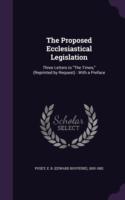 Proposed Ecclesiastical Legislation