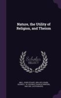 Nature, the Utility of Religion, and Theism