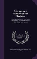 Introductory Physiology and Hygiene