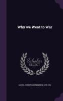 Why We Went to War