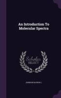 Introduction to Molecular Spectra