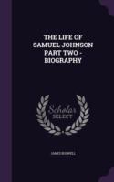 Life of Samuel Johnson Part Two - Biography