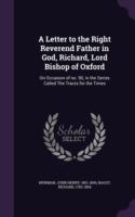 Letter to the Right Reverend Father in God, Richard, Lord Bishop of Oxford