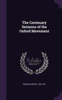 Centenary Sermons of the Oxford Movement