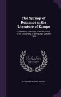 Springs of Romance in the Literature of Europe