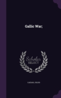 Gallic War;