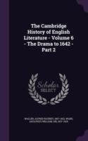 Cambridge History of English Literature - Volume 6 - The Drama to 1642 - Part 2