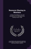 Resource Sharing in Montana