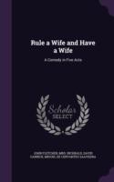 Rule a Wife and Have a Wife