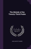 Melody of the Twenty-Third Psalm