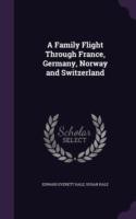 Family Flight Through France, Germany, Norway and Switzerland