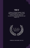 'Old Q'