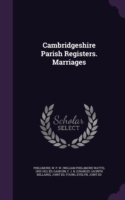 Cambridgeshire Parish Registers. Marriages