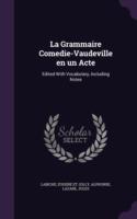 Grammaire Comedie-Vaudeville En Un Acte