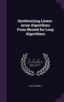 Synthesizing Linear-Array Algorithms from Nested for Loop Algorithms