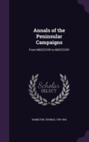Annals of the Peninsular Campaigns