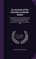 Account of the Churches in Rhode-Island